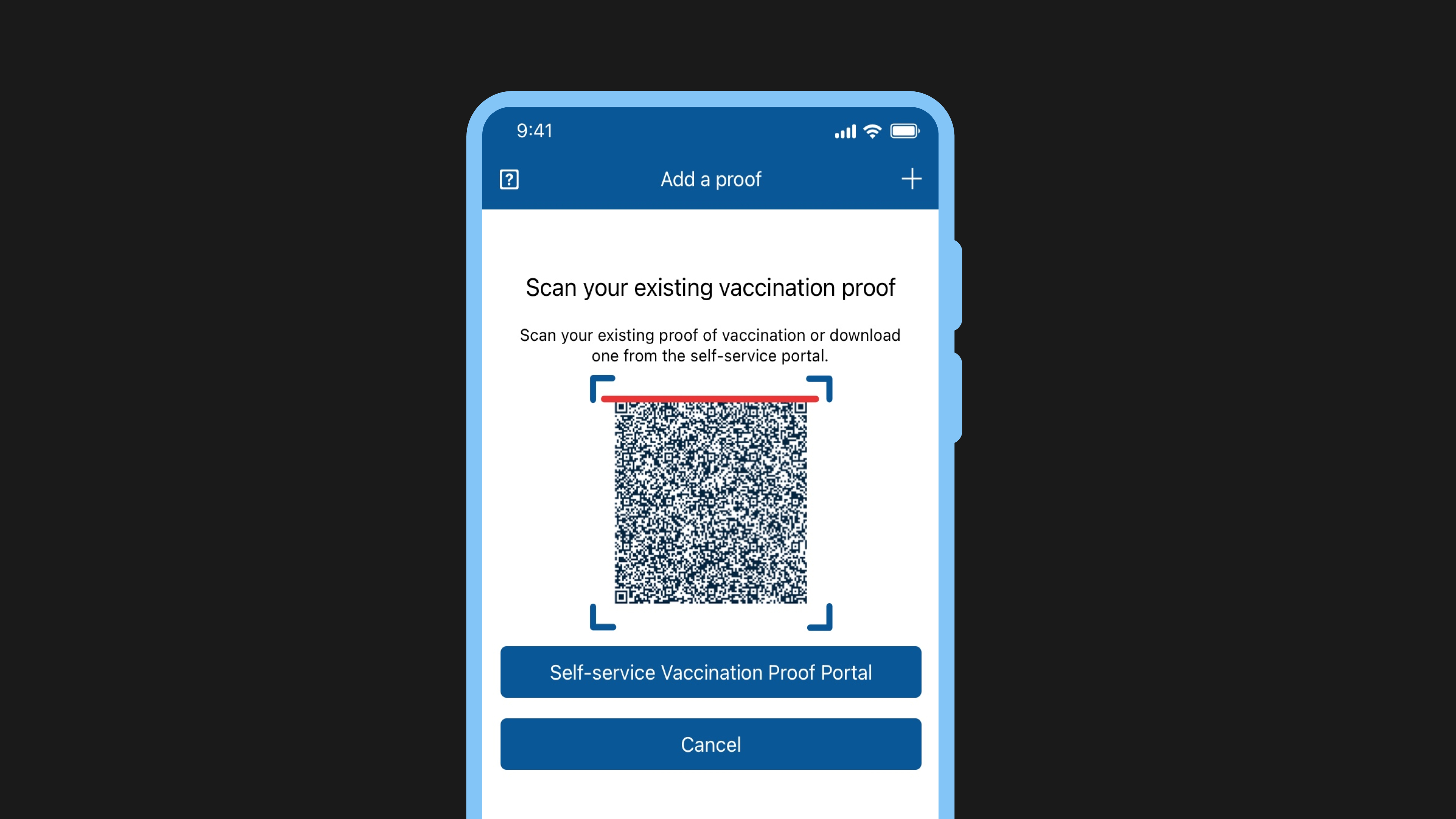 Mobile device showing the 'Add a proof' screen, encouraging users to scan their vaccination proof QR code